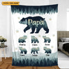 PAPA BEAR - PERSONALIZED BLANKET - BEST GIFT FOR DAD