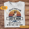Don't Mess with Dog's Mom Personalized T-shirt / Hoodie / Sweatshirt