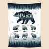 Papa Bear - Personalized Blanket - Best Gift For Dad